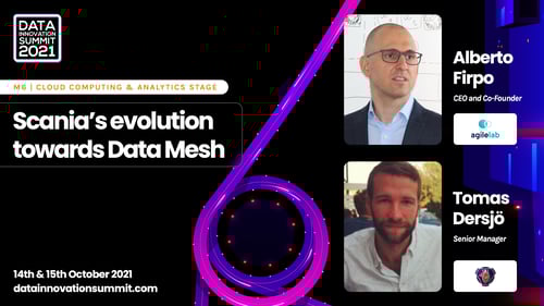 DIS 2021_Scanias Evolution towards Data Mesh_Original